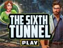 The Sixth Tunnel